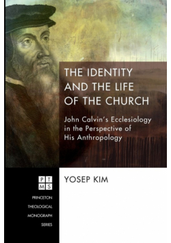 The Identity and the Life of the Church