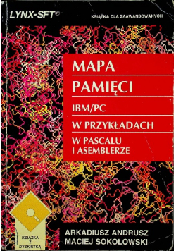 Mapa pamięci IBMPC w przykładach w pascalu i asemblerze