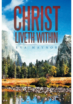 Christ Liveth Within