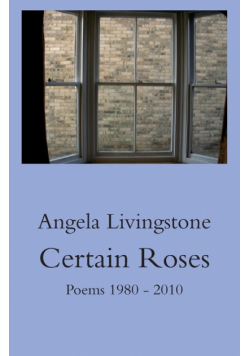 Certain Roses
