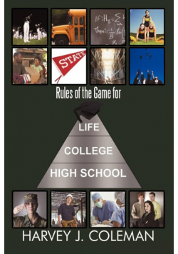 Rules of the Game for Life/College/High School