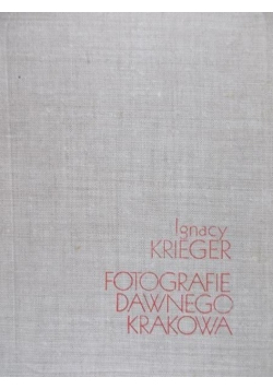 Fotografie dawnego Krakowa