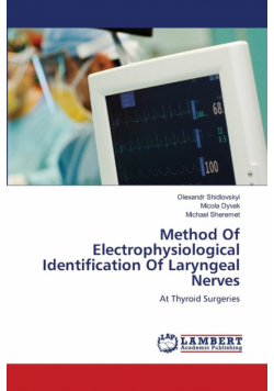 Method Of Electrophysiological Identification Of Laryngeal Nerves