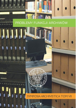 Problemy funkcji archiwów