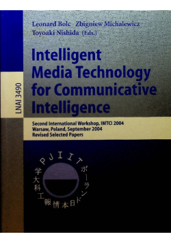 Intelligent Media Technology for Communicative Int