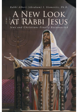 A New Look at Rabbi Jesus