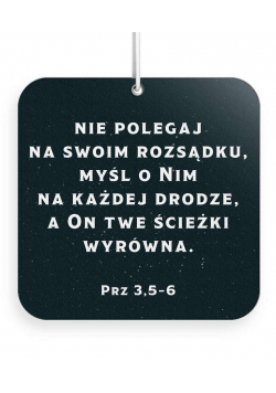 Zawieszka zapachowa - Ufaj Panu
