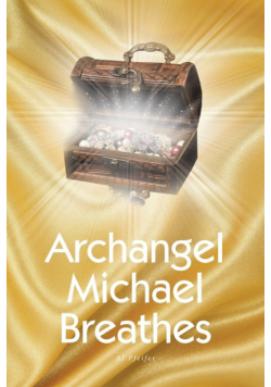 Archangel Michael Breathes