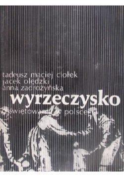Ciołek Tadeusz Maciej Wyrzeczysko