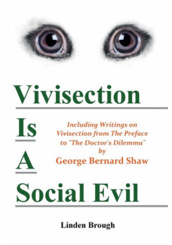 Vivisection Is A Social Evil
