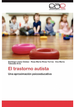 El Trastorno Autista