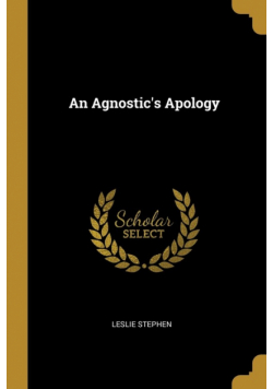 An Agnostic's Apology