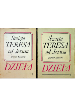 Święta Teresa od Jezusa Dzieła 2 tomy