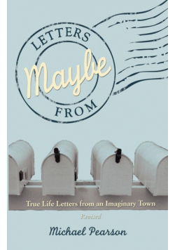 Letters from Maybe - (Revised)