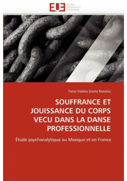 Souffrance et jouissance du corps vecu dans la danse professionnelle