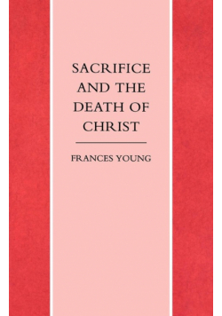 Sacrifice and the Death of Christ