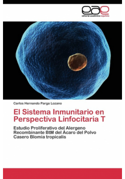 El Sistema Inmunitario en Perspectiva Linfocitaria T