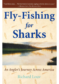 Fly-Fishing for Sharks