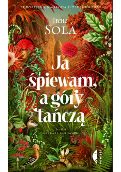Ja śpiewam, a góry tańczą