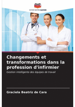 Changements et transformations dans la profession d'infirmier