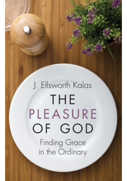 The Pleasure of God