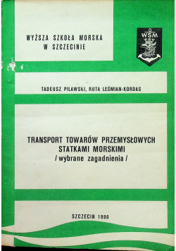 Transport towarów przemysłowych statkami morskimi