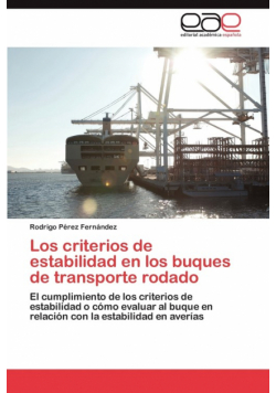 Los Criterios de Estabilidad En Los Buques de Transporte Rodado