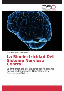La Bioelectricidad Del Sistema Nervioso Central