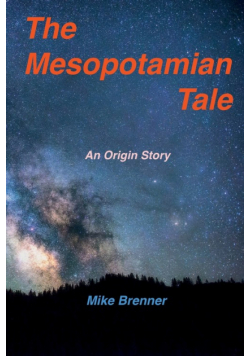 The Mesopotamian Tale