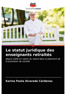 Le statut juridique des enseignants retraités