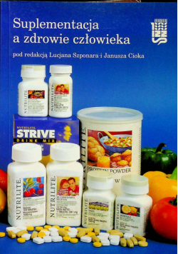 Suplementacja a zdrowie człowieka