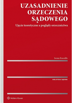 Uzasadnienie orzeczenia sądowego