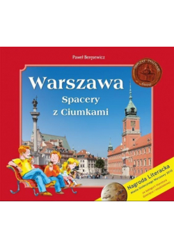 Warszawa. Spacery z Ciumkami