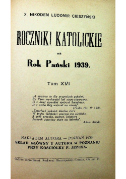 Roczniki katolickie na rok Pański 1939 Tom XVI 1939 r.