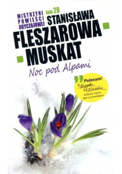 Mistrzyni powieści obyczajowej Tom 28 Noc pod Alpami