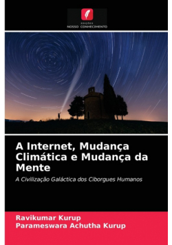 A Internet, Mudança Climática e Mudança da Mente