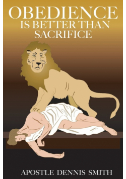Obedience Is Better Than Sacrifice