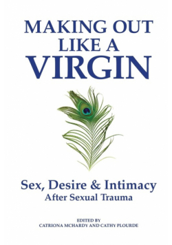 Making Out Like a Virgin