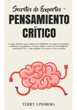 Secretos de Expertos - Pensamiento Crítico