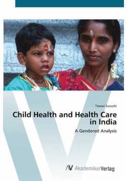 Child Health and Health Care in India