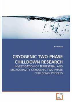 Cryogenic Two-Phase Chilldown Research