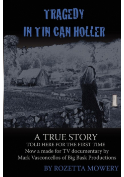 Tragedy in Tin Can Holler