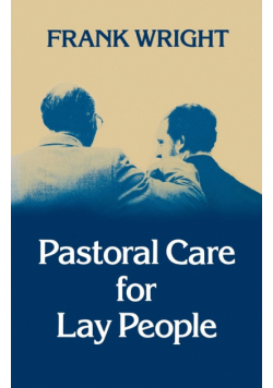 Pastoral Care for Lay People