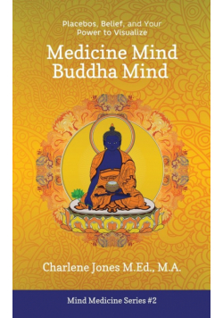Medicine Mind Buddha Mind