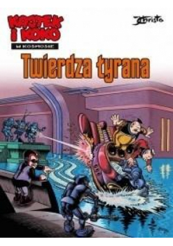 Kajtek i Koko w Kosmosie T.2 Twierdza tyrana