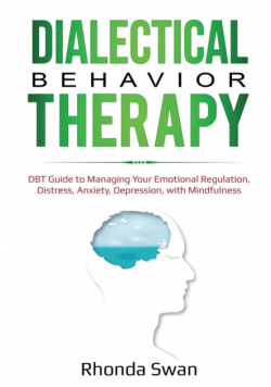 Dialectical Behavior Therapy