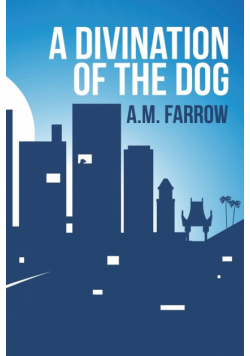 A Divination of the Dog