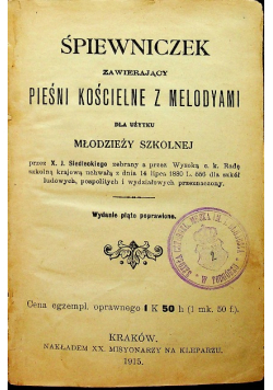 Śpiewniczek zawierający pieśni kościelne z melodyami, 1915 r.