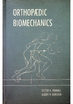 Orthopaedic biomechanics