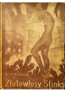 Złotowłosy sfinks 1936 r